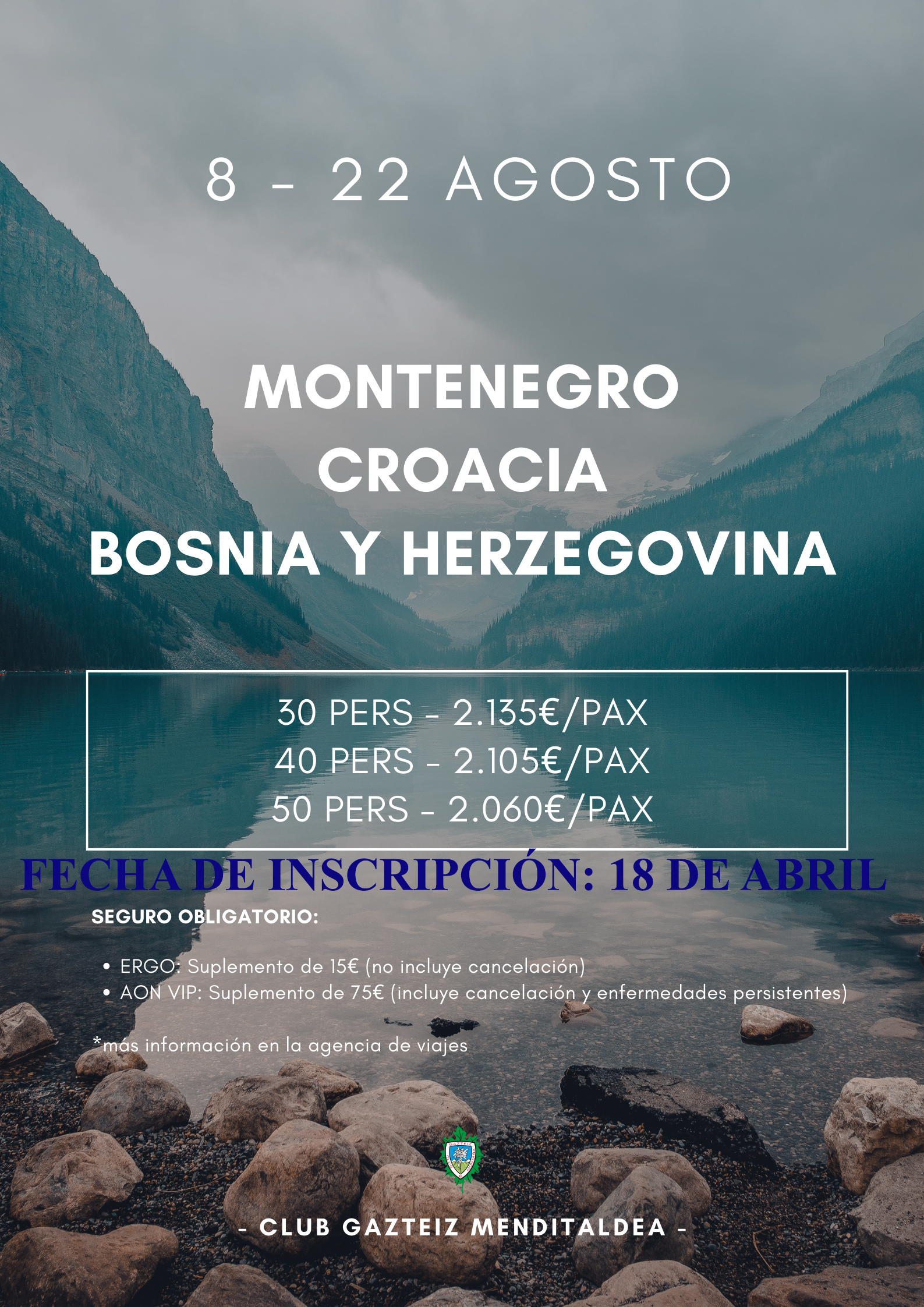VIAJE VERANO / MONTENEGRO - CROACIA - BOSNIA (SUSPENDIDA)